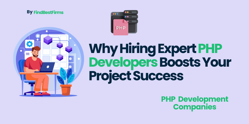 why-hiring-expert-php-developers-boosts-your-project-success